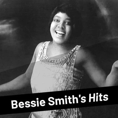 Bessie SmithBessie Smiths Hits