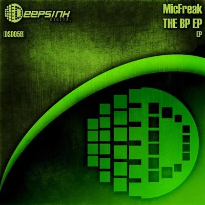 MicfreakThe BP EP