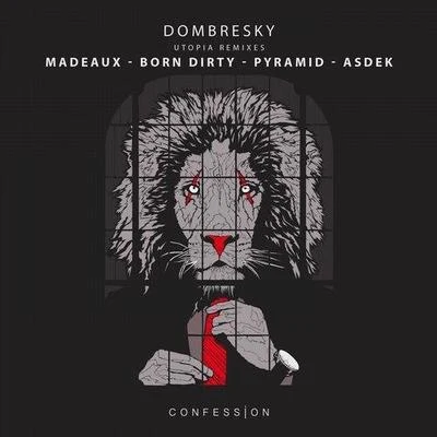 DombreskyUtopia (Remixes)