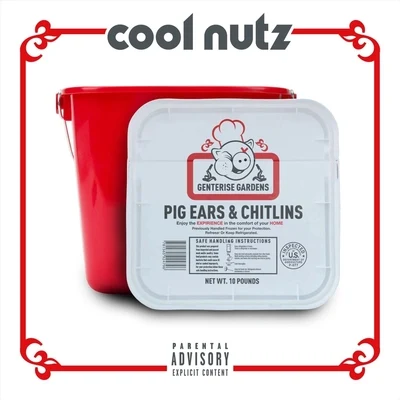 D. Teezy/Maniac Lok/Cool NutzPig Ears & Chitlins