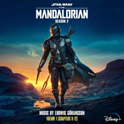 Ludwig GöranssonThe Mandalorian: Season 2 - Vol. 1 (Chapters 9-12) (Original Score)