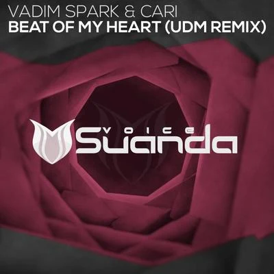 UDMBeat Of My Heart (UDM Remix)