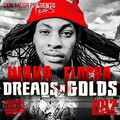 Don MegaDreads n Golds