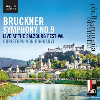 Jascha Horenstein/Anton Bruckner/Pro Musica Symphony OrchestraBruckner: Symphony No. 9, Live at the Salzburg Festival