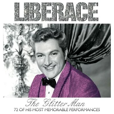 Jackie Gleason/LiberaceLiberace, the Glitter Man