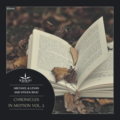 Stiven Rivic/Michael & LevanChronicles In Motion, Vol. 2