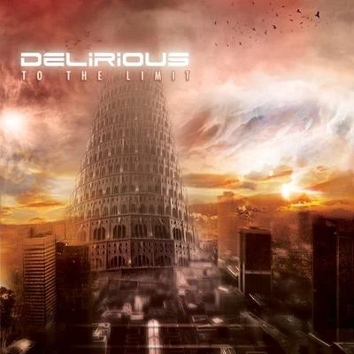 DeliriousTo The Limit