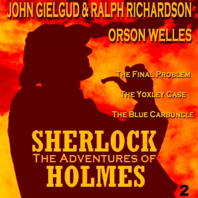 Ralph RichardsonDavid MooreWinston ChurchillThe Adventures of Sherlock Holmes Vol. 2