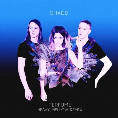 ShaedPerfume (Heavy Mellow Remix)