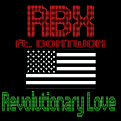 LMNO/RBX/ArianoRevolutionary Love (feat. Dontwon) - Single