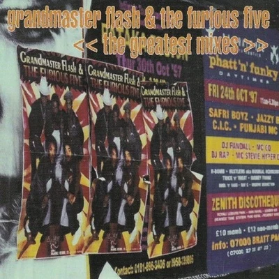 Grandmaster Flash & the Furious FiveThe Greatest Mixes