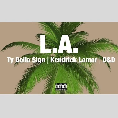 Ty Dolla $ign/VellL.A.