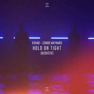 Conor Maynard/Smookie Illson/Deekline/Drumsound & Bassline SmithHold On Tight (Acoustic)