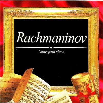 Sergei Rachmaninov/Sinfonia Varsovia/José CuraRachmaninov, Obras para piano