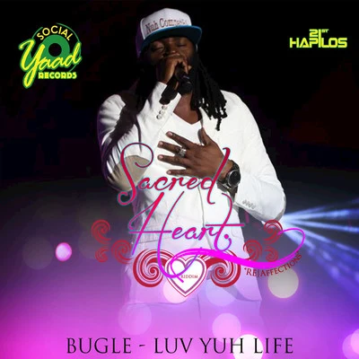 Bugle/Tarrus RileyLuv Yuh Life - Single