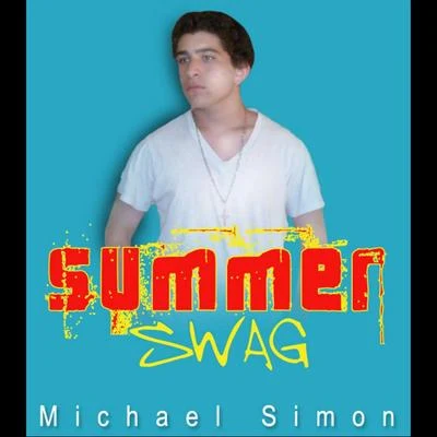 Michael SimonJerry RoperoSummer Swag