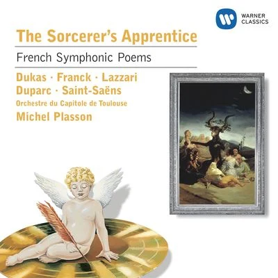 Jean-Philippe Lafont/Michel Plasson/Indra Thomas/Roberto Alagna/Richard Rittelmann/David Alagna/or chest Re national DI了-的-France/Chœur régional Vittoria d'Ile de FranceThe Sorcerers Apprentice: French Symphonic Poems