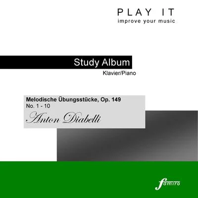 Leopold Mozart/Denette Whitter/Play ItPlay It - Study Album - KlavierPiano; Anton Diabelli: Melodische Übungstücke, Op. 149, No. 1 - 10