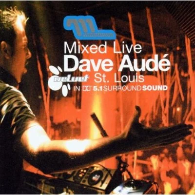 Dave Audé/Keala SettleMixed Live: Velvet, St. Louis