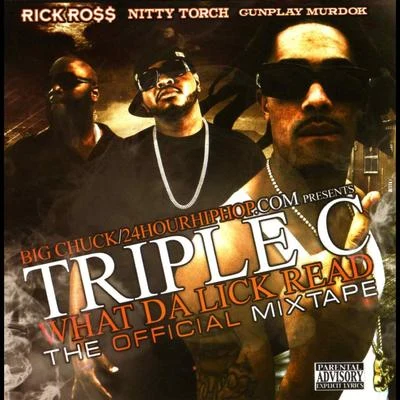 Nitty TorchTriple C What Da Lick Read