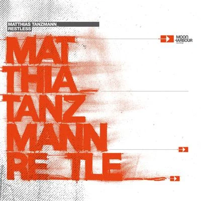 Matthias TanzmannRestless