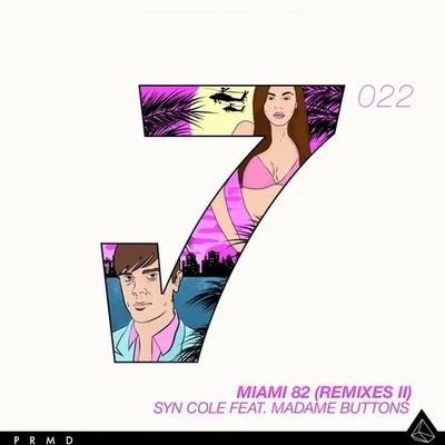 Syn ColeMiami 82 (Remixes II)