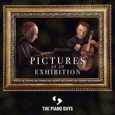 The Piano GuysSteven Sharp NelsonAl van der BeekJon SchmidtPictures at an Exhibition