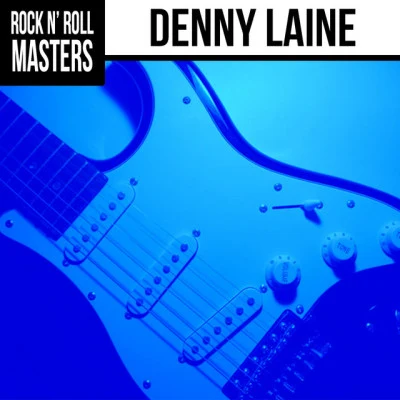 Denny Lainerock你roll masters: Denny LAI呢