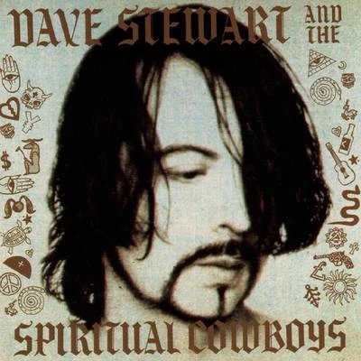 Dave StewartDave Stewart And The Spiritual Cowboys