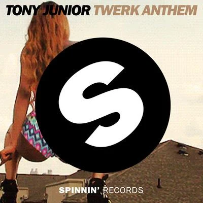 Ez Quew/Tony Junior/CaneschiTwerk Anthem