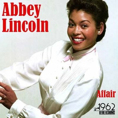 Abbey Lincoln/Max RoachAffair