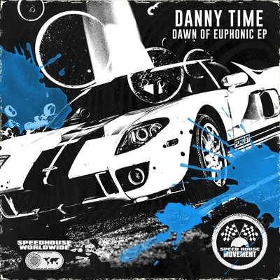 Danny Time/BassaniDawn Of Euphonic