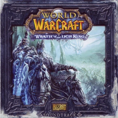 Edo Guidotti/Russell Brower/Glenn Stafford/Jason HayesWorld of Warcraft: Wrath of the Lich King (Original Game Soundtrack)