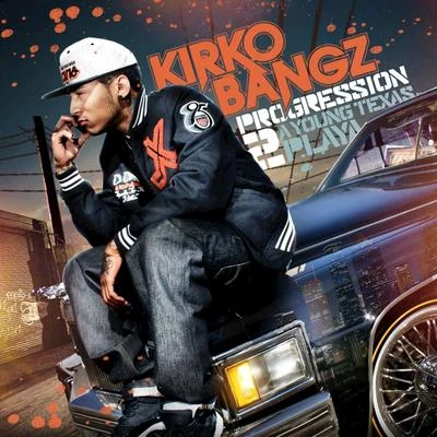 Kirko Bangz/Jacquees/Tory LanezProgression 2 & 3