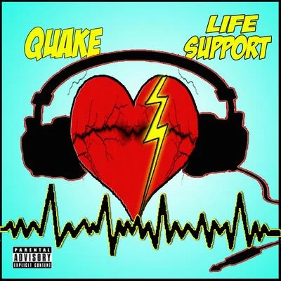 Quake/Paul PriestleyLife Support