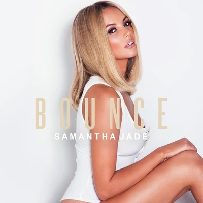 Samantha Jade/nathanielBounce