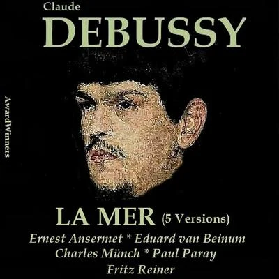 Eduard Van Beinum/Robert Casadesus/Concertgebouw OrchestraClaude Debussy, vol. 1: La Mer