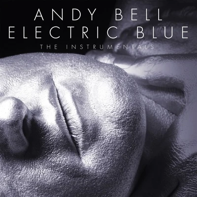 Andy BellElectric Blue (New Remastered Instrumental Version)