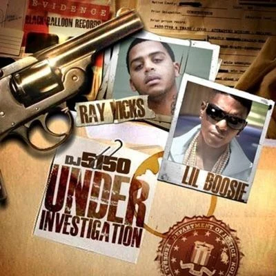 Big Poppa/Lil Boosie/Angie LoccUnder Investigation