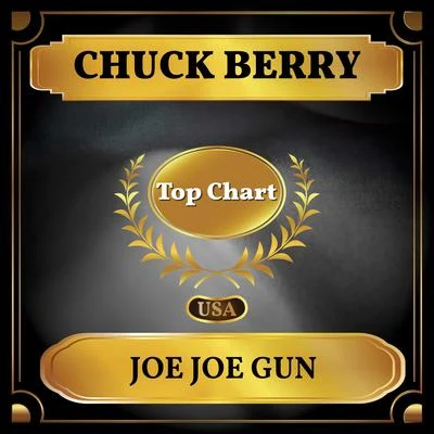 Chuck Berry/Buddy Holly/The Dell Vikings/Debbie Reynolds/Frankie Laine/The Everly Brothers/Jimmy Dorsey/Larry Williams/Little Richard/Bill JustisJoe Joe Gun (Billboard Hot 100 - No 83)