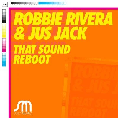 Robbie RiveraThat Sound Reboot