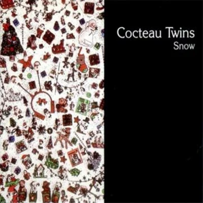 Cocteau TwinsSnow