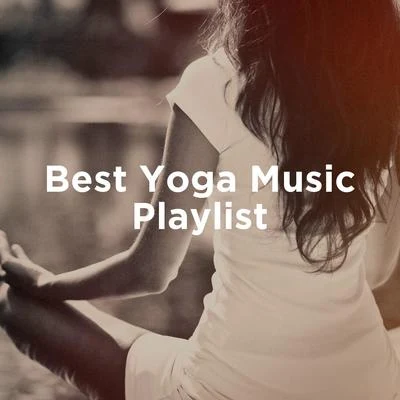 Calm MeditationBest Yoga Music Playlist