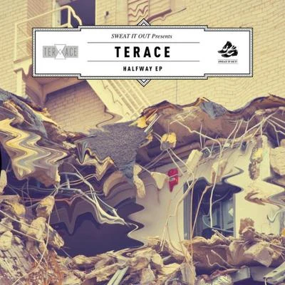 TeraceHalfway EP