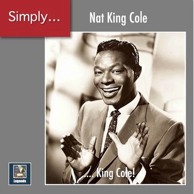 Attila Zoller/Gus Kahn/John Carisi/Don Friedman Quartet/Eddie Delange/Jimmy Van Heusen/Nacio Herb Brown/Don FriedmanSimply ... King Cole! (2020 Remaster)