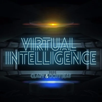 Clarv/Olivera/Yonetro/Alex Skrindo/Vhana/MykoolVirtual Intelligence