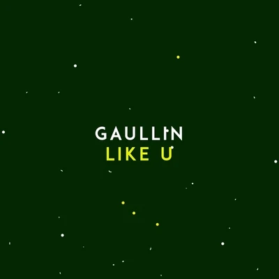 GaullinDwinLike U