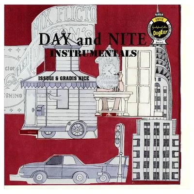 ISSUGI/仙人掌DAY and NITE-Instrumentals