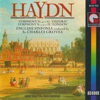 Sir Charles Groves/English SinfoniaHaydn: Symphony No. 92 OxfordSymphony No. 104 London