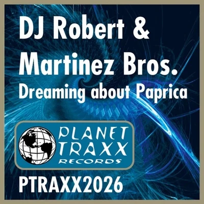 Frak/The Martinez BrothersDreaming about Paprica 2003